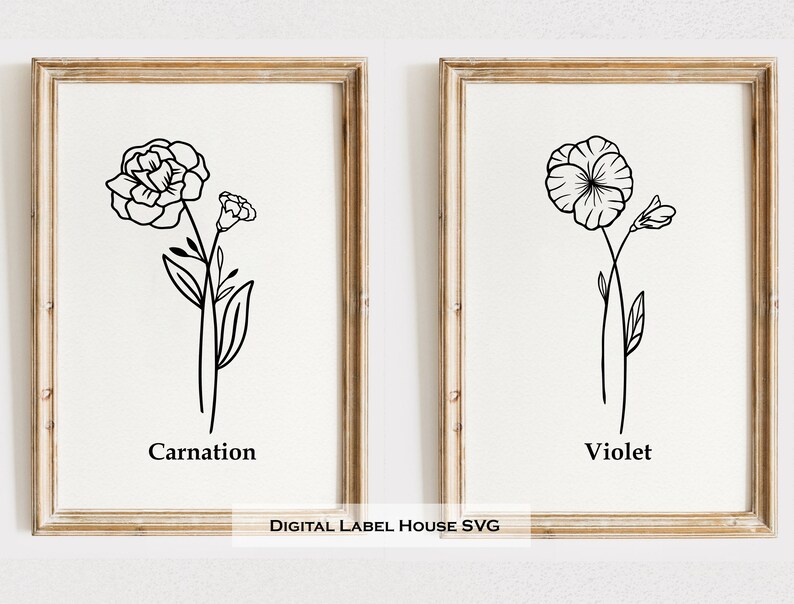May include: Two black and white line drawings of flowers in frames. The left frame shows a carnation with the word "Carnation" below it. The right frame shows a violet with the word "Violet" below it. The text "DIGITAL LABEL HOUSE SVG" is below the frames.