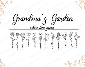 Mothers Day Gift Svg, Grandmas Garden Where Love Grows Svg Png Files, Flowers Svg, Personalized Gift For Grandmother Svg, Custom Name Svg