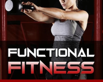 Functional Fitness PDF eBook, Digital Download | Fitness | Weight Loss | Exercise | Workouts