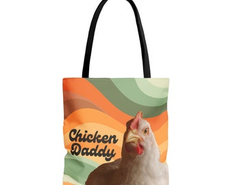 Chicken Daddy Tote Bag. Tote bag with a chicken. Chicken Daddy