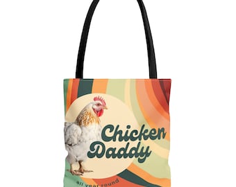 Chicken Daddy Tote Bag. Tote bag with a chicken. Chicken Daddy