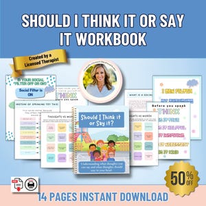 May include: A workbook titled "Should I Think It or Say It?" with a spiral binding, featuring colorful illustrations and text. The cover shows children on a playground. Additional pages with text and graphics are visible. The image includes text that says "14 pages instant download".