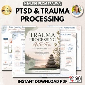 May include: A 42-page trauma processing workbook featuring a cover with stacked stones by a lake and the text Trauma Processing Activities for Healing. The set includes multiple printable PDF pages with diagrams, text, and prompts for nervous system regulation.