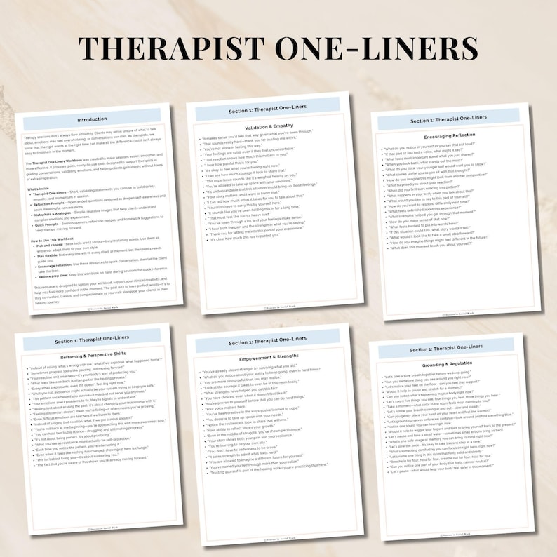 May include: A collection of six white printed pages with text, titled "THERAPIST ONE-LINERS." The pages are arranged on a light beige surface. Each page has a different section title, such as "Validation & Empathy" and "Encouraging Reflection."