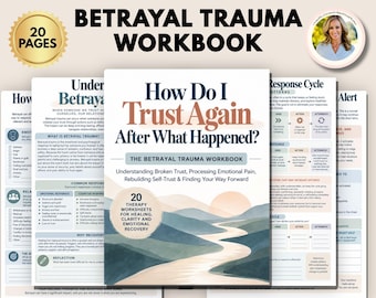 Betrayal Trauma Workbook, 20 Therapy Worksheets for Broken Trust, Infidelity Recovery, Emotional Healing, Self Trust and Trauma Recovery