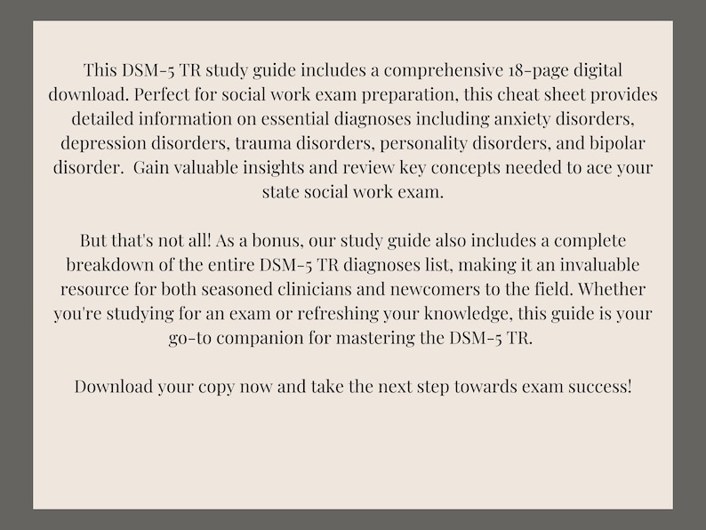 Op de afbeelding: Een digitale download-studiegids voor de DSM-5 TR, perfect voor de voorbereiding op het sociaal werk examen. Deze gids bevat een uitgebreide 18-pagina's tellende spiekbrief met gedetailleerde informatie over essenti&euml;le diagnoses, waaronder angststoornissen, depressieve stoornissen, traumastoornissen, persoonlijkheidsstoornissen en bipolaire stoornissen. Krijg waardevolle inzichten en herhaal belangrijke concepten die je nodig hebt om je staatsexamen voor sociaal werk te halen.