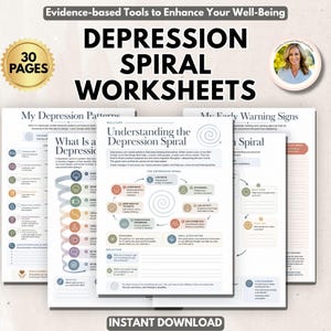 Könnte beinhalten: Ein Set aus 30 Seiten Depression Spiral Worksheets mit Text, Diagrammen und Symbolen. Die Seiten enthalten Titel wie Understanding the Depression Spiral, My Depression Patterns und My Early Warning Signs mit sanft gefärbten kreisförmigen Grafiken.