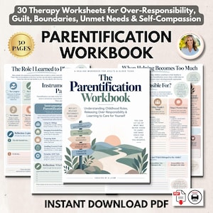 Puede incluir: Un libro de ejercicios digital titulado The Parentification Workbook que contiene 30 hojas de trabajo terapéuticas sobre sobre-responsabilidad, culpa, límites, necesidades insatisfechas y autocompasión, con una ilustración de un poste señalizador.