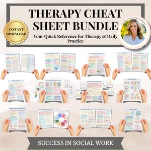 May include: A set of 12 therapy cheat sheets for social work. The sheets are colourfully designed and include text and diagrams. The title of the set is "Therapy Cheat Sheet Bundle" and the subtitle is "Your Quick Reference for Therapy & Daily Practice".