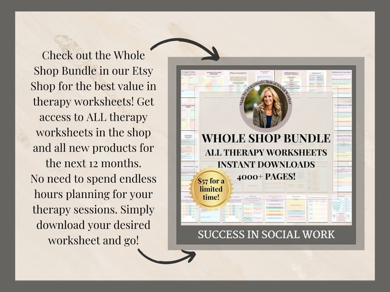 May include: A digital product bundle for social workers, featuring over 4,000 pages of therapy worksheets. The bundle includes instant downloads and is available for a limited time for $57. The image shows a collage of worksheets and a woman's headshot.