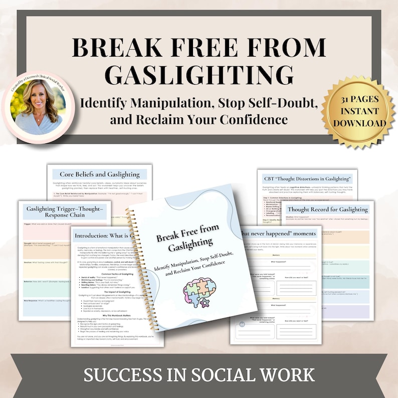 May include: A digital download titled "Break Free From Gaslighting" with the subtitle "Identify Manipulation, Stop Self-Doubt, and Reclaim Your Confidence." The image includes a spiral-bound notebook and several worksheets. The text "31 Pages Instant Download" is also visible.