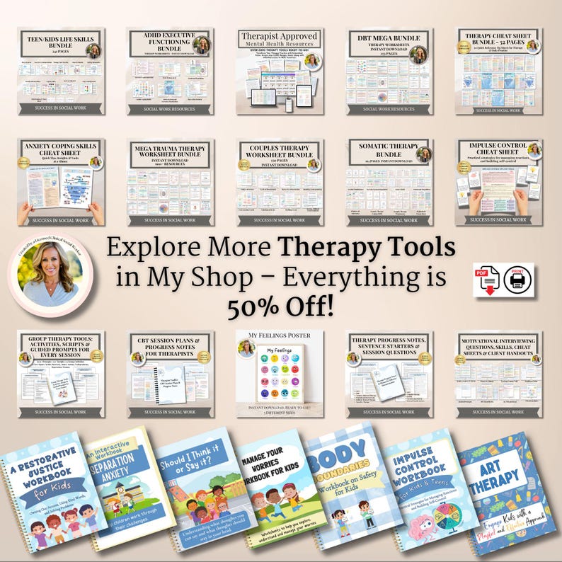 May include: A selection of therapy resources, including workbooks, cheat sheets, and posters. Titles include "Teen Kids Life Skills Bundle," "Anxiety Coping Skills Cheat Sheet," and "Art Therapy." The image also features the text "Explore More Therapy Tools in My Shop - Everything is 50% Off!"