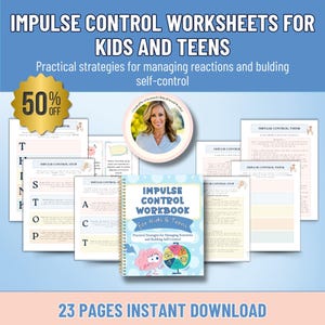 May include: A workbook titled "Impulse Control Workbook for Kids & Teens" with a spiral binding, surrounded by worksheets. The cover features a cartoon brain and a colourful wheel. The image also includes the text "50% OFF" and "23 PAGES INSTANT DOWNLOAD".