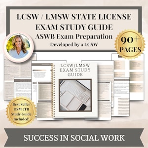 May include: A study guide for the LCSW/LMSW State License Exam and ASWB Exam Preparation. The cover of the guide features the title and an image of a laptop and notebook. The guide includes over 90 pages and is developed by a LCSW.
