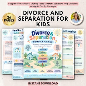 Puede incluir: Un libro de ejercicios de 26 páginas titulado Divorce and Separation for Kids, que incluye actividades de apoyo, herramientas de afrontamiento y guiones para padres. La portada muestra una señalización, dos casas y texto sobre cambios familiares.