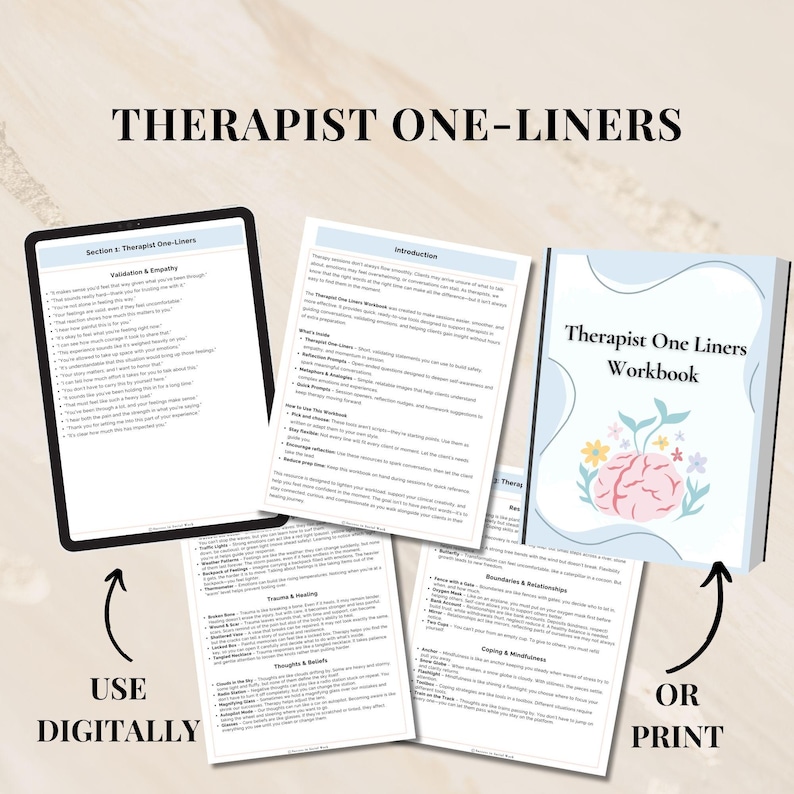 May include: A workbook titled "Therapist One Liners" with a floral brain design, alongside digital and printed pages. The pages include text on validation, empathy, and other therapeutic topics. The image also shows a tablet with the text "Therapist One-Liners".
