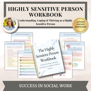 Op de afbeelding: Een werkboek getiteld "The Highly Sensitive Person Workbook" met de ondertitel "Understanding, Coping & Thriving as a Highly Sensitive Person". De cover is wit met blauwe accenten. De afbeelding bevat verschillende pagina's met tekst en afbeeldingen, en een gouden zegel met de tekst "39 Pages Instant Download."
