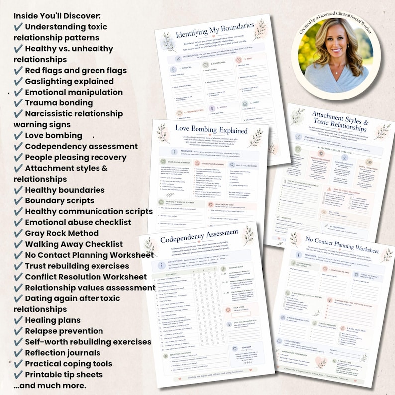 May include: A collection of printable mental health worksheets titled Identifying My Boundaries, Love Bombing Explained, Attachment Styles & Toxic Relationships, Codependency Assessment, and No Contact Planning Worksheet, featuring a circular portrait.