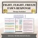 Fight Flight Freeze Fawn Therapy Worksheets, Stress Response, Fight or ...