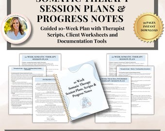 May include: A digital download featuring a 10-week somatic therapy plan with scripts, worksheets, and documentation tools. The cover of the spiral-bound notebook reads "10 Week Somatic Therapy Session Plans, Scripts & Progress Notes." The image also includes the text "Success in Social Work."