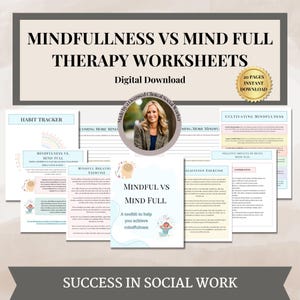 May include: A digital download of 20 mindfulness worksheets titled "Mindfulness vs Mind Full Therapy Worksheets". The worksheets are designed to help people achieve mindfulness. The worksheets include a habit tracker, mindful breath exercise, and a visualization exercise.