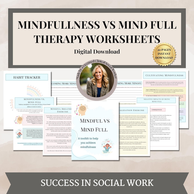 May include: A digital download of 20 mindfulness worksheets titled "Mindfulness vs Mind Full Therapy Worksheets". The worksheets are designed to help people achieve mindfulness. The worksheets include a habit tracker, mindful breath exercise, and a visualization exercise.
