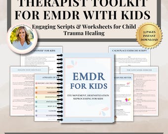 EMDR for Kids, EMDR Worksheets,Emdr Tools,Emdr Interweaves,Trauma therapy for kids Emdr Resources Emdr Scripts for Kids EMDR therapist tools