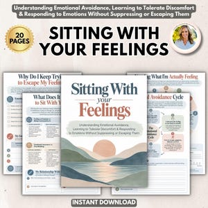 May include: A 20-page digital workbook titled Sitting With Your Feelings, featuring a cover with a sunset over mountains and water. The pages include text on emotional avoidance, the emotional avoidance cycle, and exercises for understanding feelings.