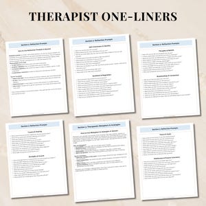 May include: A collection of six white paper pages with text, titled "THERAPIST ONE-LINERS." Each page features sections like "Reflection Prompts" and "Therapeutic Metaphors & Analogies." The pages are arranged on a light beige surface.