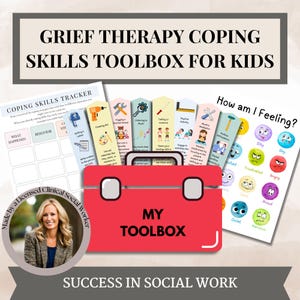 Grief Therapy Coping Skills Tool box for kids, Kids therapy, social emotional learning SEL psychologist therapist tools, death coping skills