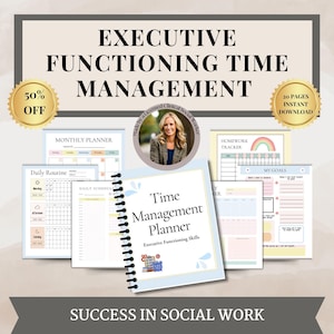 May include: A digital planner for time management with a blue and pink cover featuring the text "Time Management Planner" and "Executive Functioning Skills". The planner includes pages for daily routines, monthly planning, homework tracking, and goal setting. The planner is designed for social workers.
