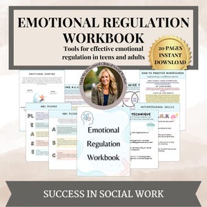 May include: A digital workbook titled "Emotional Regulation Workbook" with tools for effective emotional regulation in teens and adults. The workbook includes pages with titles such as "Emotional Surfing", "ABC Please", "Wise Mind", "How to Practice Mindfulness", "Interpersonal Skills", and "Technique".