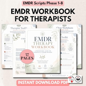 May include: An EMDR therapy workbook for therapists featuring 57 pages of session planning tools and client worksheets. The cover displays the text EMDR THERAPY WORKBOOK A PROFESSIONAL GUIDE FOR THERAPISTS & TRAUMA RECOVERY with botanical illustrations.