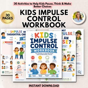 Puede incluir: Un libro de ejercicios de 30 páginas para el control de impulsos en niños con ilustraciones coloridas, actividades educativas y textos. La portada muestra el título Kids Impulse Control Workbook junto a iconos de aviso y pausa.