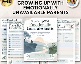 Emotionally Unavailable Family Dynamics Workbook Childhood Emotional Neglect, Inner Child Healing Attachment & Self-Worth Therapy Worksheets