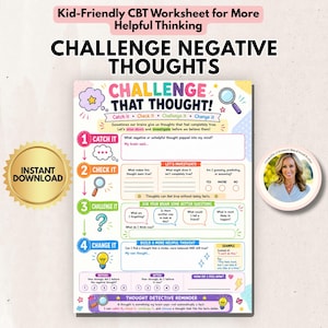 Puede incluir: Una hoja de trabajo de TCC colorida titulada Challenge That Thought con secciones para Catch It, Check It, Challenge It y Change It. Incluye indicaciones para investigar pensamientos, hacer mejores preguntas y construir pensamientos útiles con iconos.