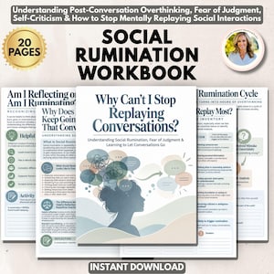 May include: A 20-page social rumination workbook featuring a cover titled Why Can't I Stop Replaying Conversations? with a silhouette of a person and speech bubbles. The workbook includes pages on the rumination cycle and self-reflection.