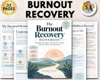 Könnte beinhalten: Ein 32-seitiges Burnout-Recovery-Arbeitsbuch mit einem Cover, das eine Landschaft mit Hügeln und einer aufgehenden Sonne zeigt. Der Text lautet: The Burnout Recovery Workbook, Recognize the Signs, Restore Your Energy & Build a More Sustainable Life.