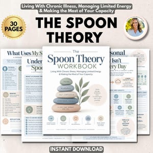 May include: A 30-page workbook titled The Spoon Theory Workbook, featuring a stack of five smooth, pastel-coloured stones with text labels like Pacing and Boundaries, alongside a green leaf illustration and various informational pages about managing chronic illness.