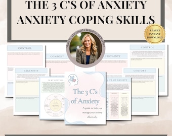 The 3 C's of anxiety Certainty, comfort and control worksheets for mental health anxiety coping skills Therapy worksheets CBT Journal