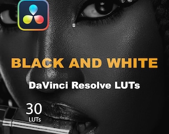 May include: Black and white image of a person's face with a DaVinci Resolve logo and the text "BLACK AND WHITE DaVinci Resolve LUTs 30 LUTs".