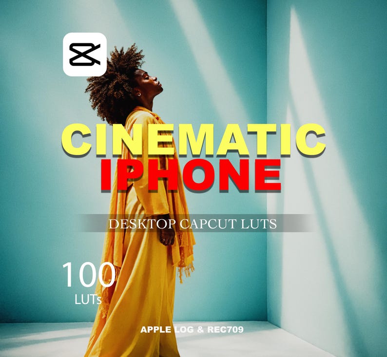 May include: Image featuring the text "CINEMATIC IPHONE" in yellow and red, with a person wearing a yellow outfit. The image also includes the text "DESKTOP CAPCUT LUTS", "100 LUTS", and "APPLE LOG & REC709".