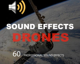 Drones Sound Effects, Ambient Sounds, Atmospheric Sounds, Cinematic Sounds, Film Sound Effects, Game Sounds, Audio Assets, SFX, Sound Design