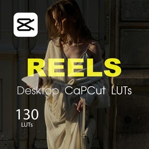 May include: A woman wearing a white cardigan with the word "REELS" in yellow text. The text "Desktop CapCut LUTs 130 LUTs" is also visible in the image.