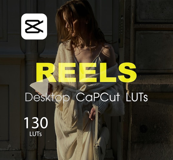 130 Cinematic Desktop LUTs for CapCut Reels (PDF)