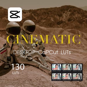 Desktop CapCut LUTs, Cinematic LUTs, Desktop LUTs, Film LUTs, CapCut Filtr, Color Grading LUTs, CapCut Presets, Best LUTs, CapCut Desktop