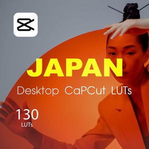 Japan Tokyo LUTs for CapCut Desktop – 130 .CUBE | Rec709 + LOG Profiles | Cinematic Color