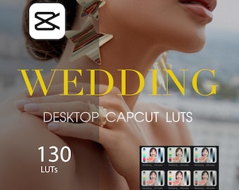 Wedding LUTs for Desktop CapCut, Cinematic Presets (Digital Download)