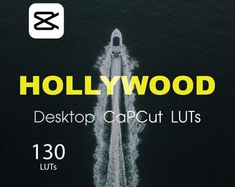 CapCut Desktop Hollywood LUTs (130) – .CUBE | Rec709 & LOG | Cinematic Film Color