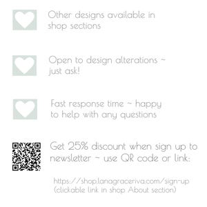 Other designs available. Open to design alterations - just ask. Get 25% discount code when sign up to newsletter - QR code in image